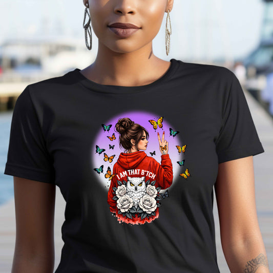 I'm That B*tch. T-Shirt