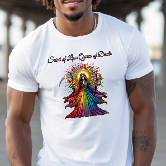 Saint of love Queen  of death. T-Shirt